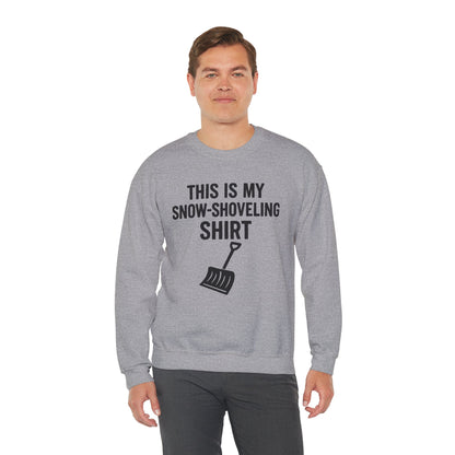 This Is My Snow-Shoveling Shirt – Funny Winter Chore Sweatshirt