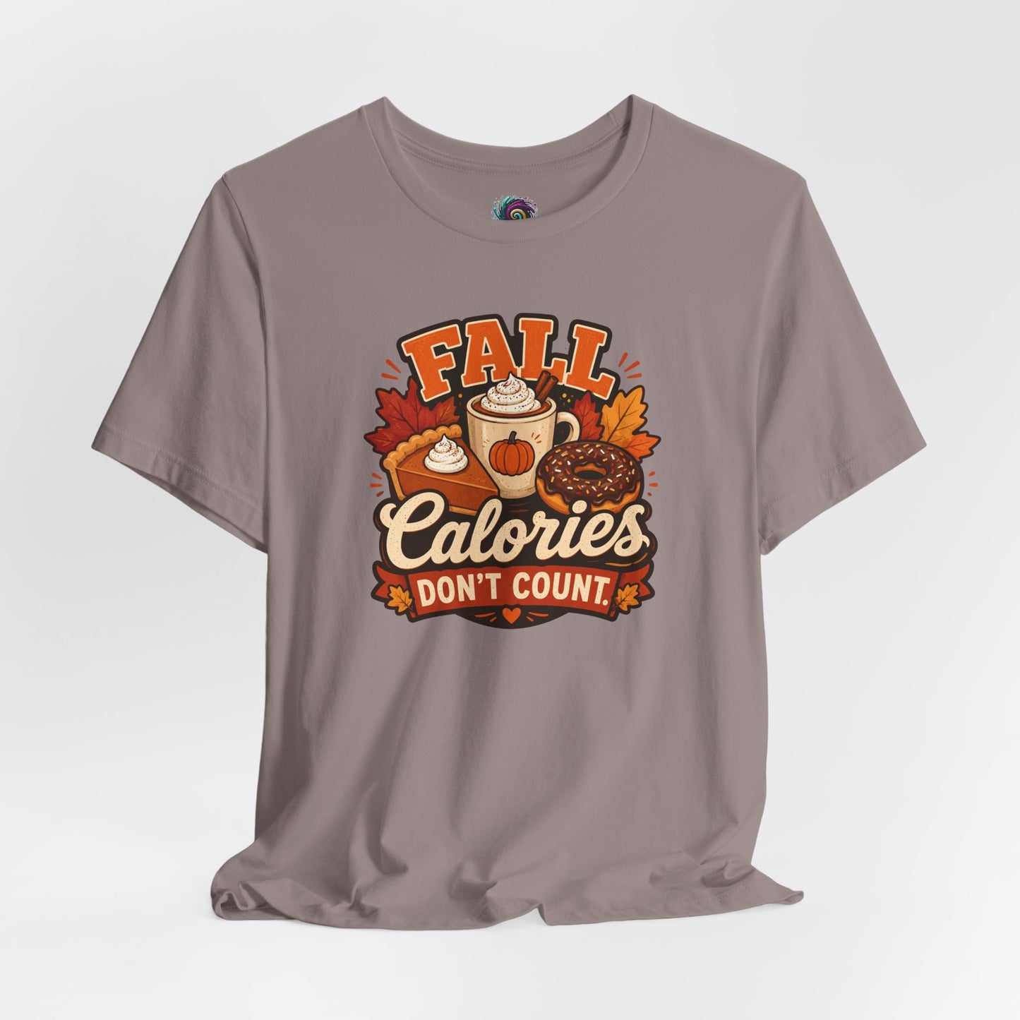 Fall Calories Don’t Count T-Shirt – Funny Pumpkin Spice Food Tee