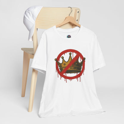 No Kings T-Shirt – Anti-Monarchy Protest Tee for Global Rebels