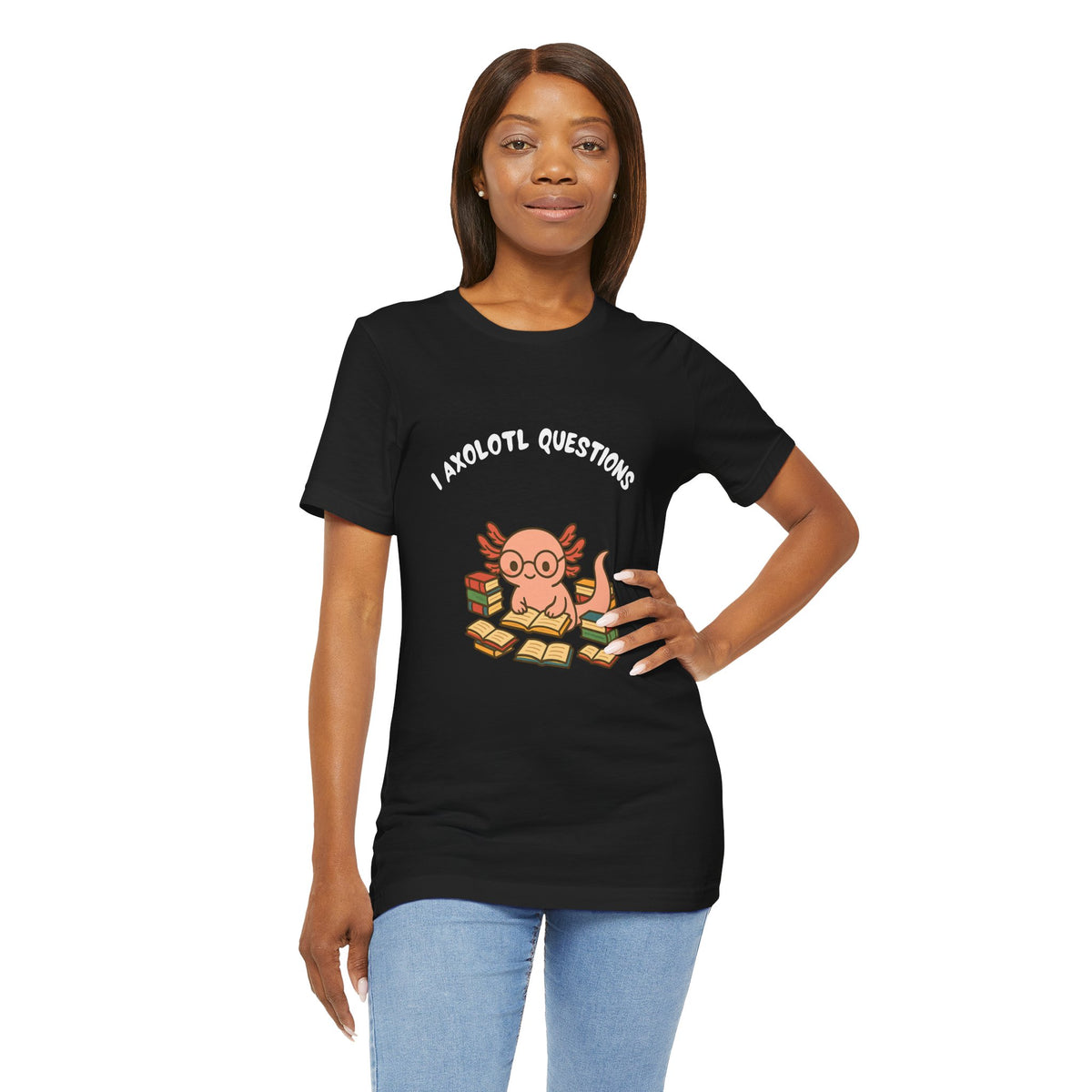 Black t-shirt with axolotl reading illustration and “I axolotl questions” slogan