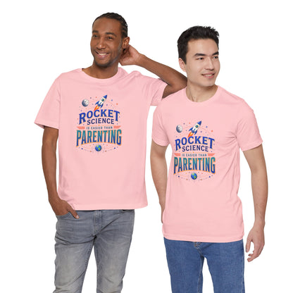 Rocket Science Parenting T-Shirt – Funny Aerospace Parent Tee