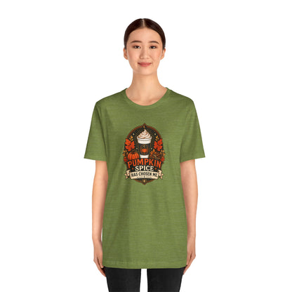 Pumpkin Spice Has Chosen Me T-shirt - PSL Humor Tee
