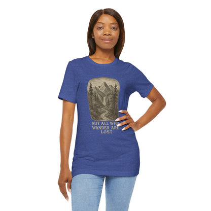 Not All Who Wander Are Lost T-Shirt – Tolkien Travel Tee for Nature Lovers