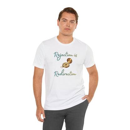 Rejection Is Redirection T-Shirt – Motivational Compass Quote Tee