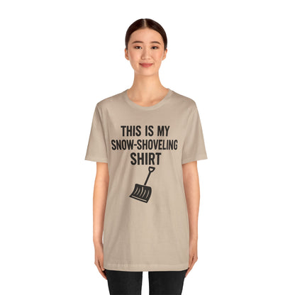 This Is My Snow-Shoveling Shirt – Funny Winter Chore Tee