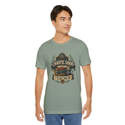 Chaotic Good Teacher T-Shirt – RPG Teacher Graphic Tee