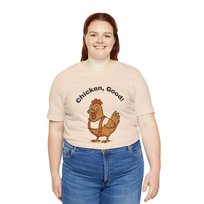 Chicken Good” Shirt – Sci-Fi Parody for Cult Movie Fans