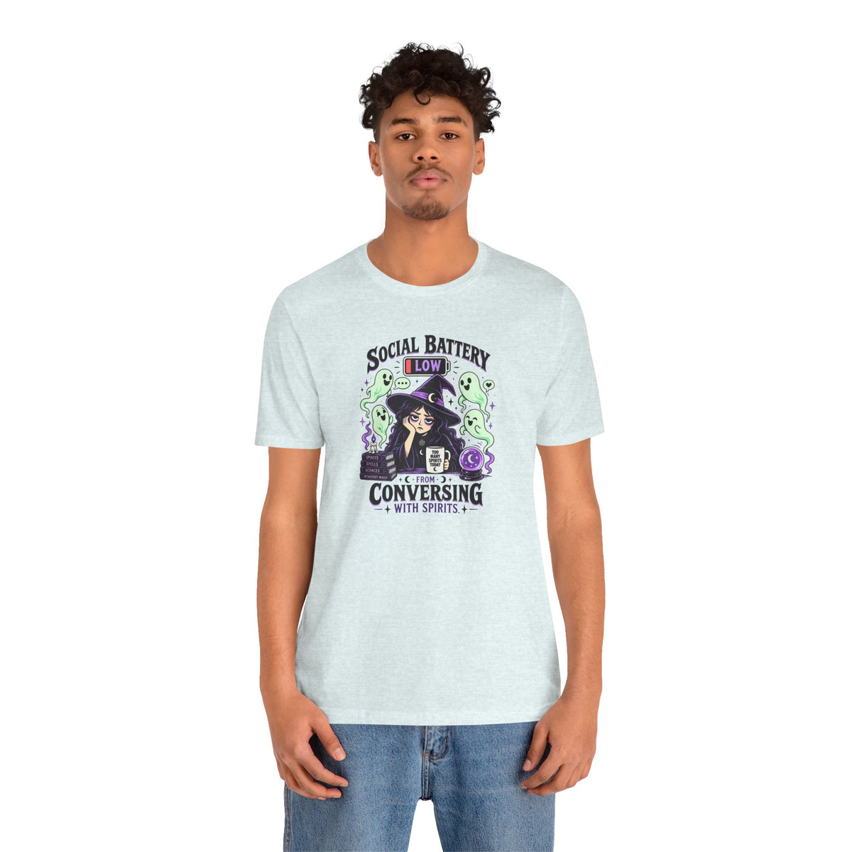 Social Battery Low From Conversing With Spirits T-Shirt