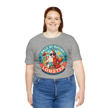 Pale by Nature Lobster by Accident T-Shirt – Funny Sunburn Summer Graphic Tee