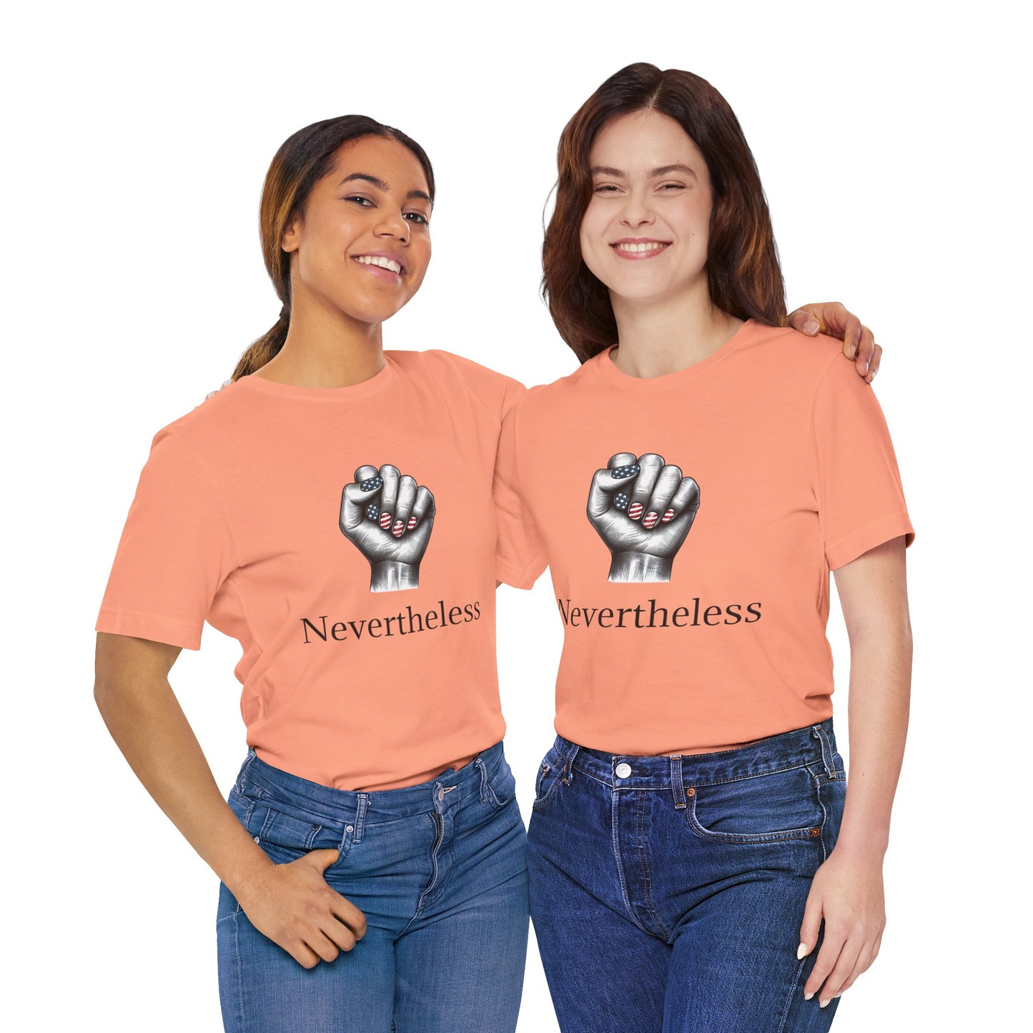 Nevertheless Feminist T-Shirt – Resist Fist Graphic Protest Tee