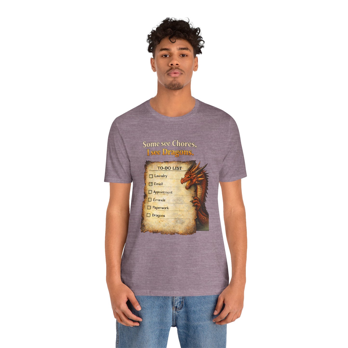 Some See Chores I See Dragons T-Shirt – Funny Fantasy Tee