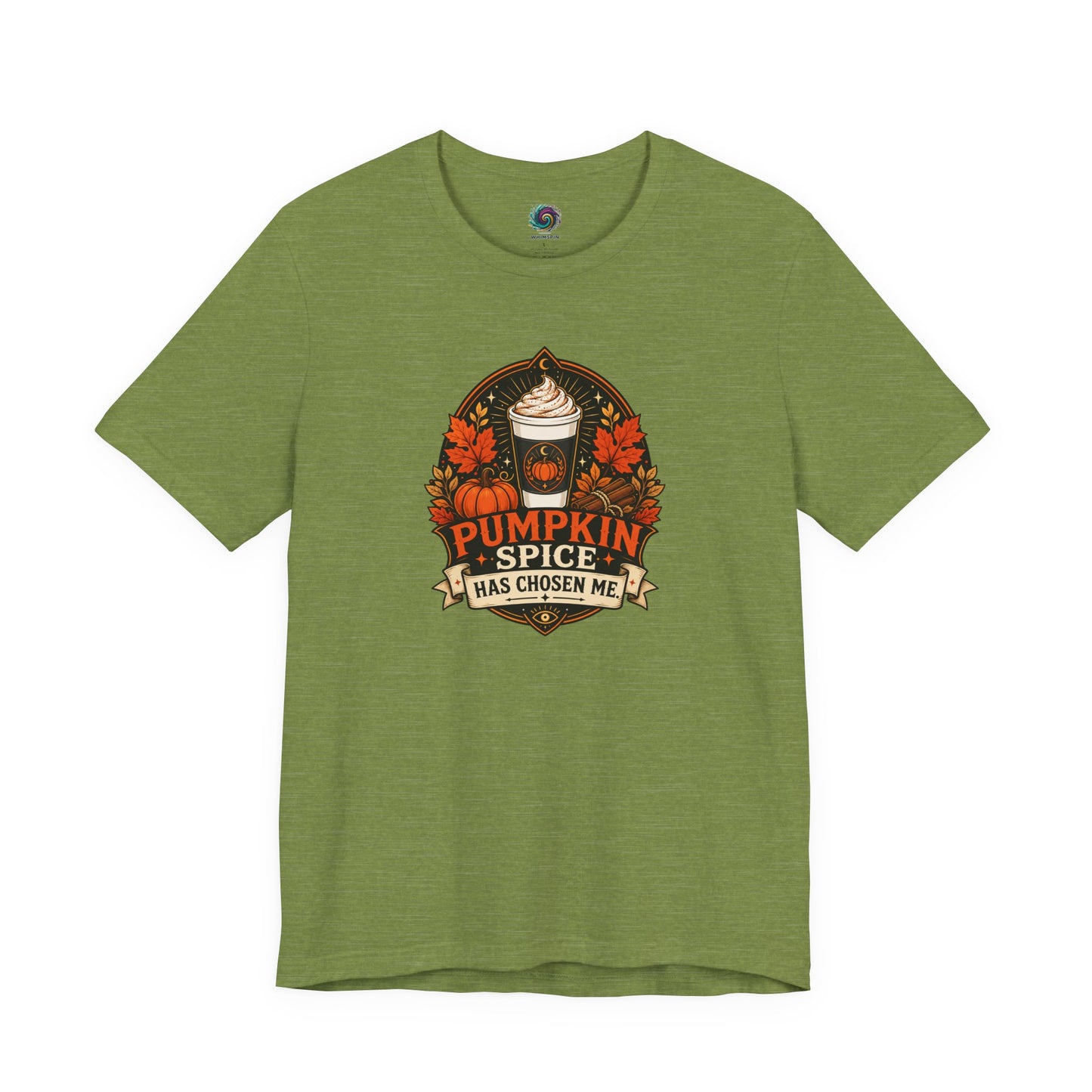 Pumpkin Spice Has Chosen Me T-shirt - PSL Humor Tee