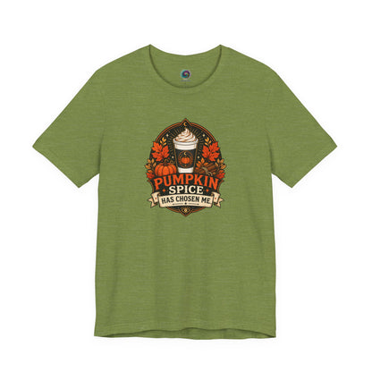 Pumpkin Spice Has Chosen Me T-shirt - PSL Humor Tee