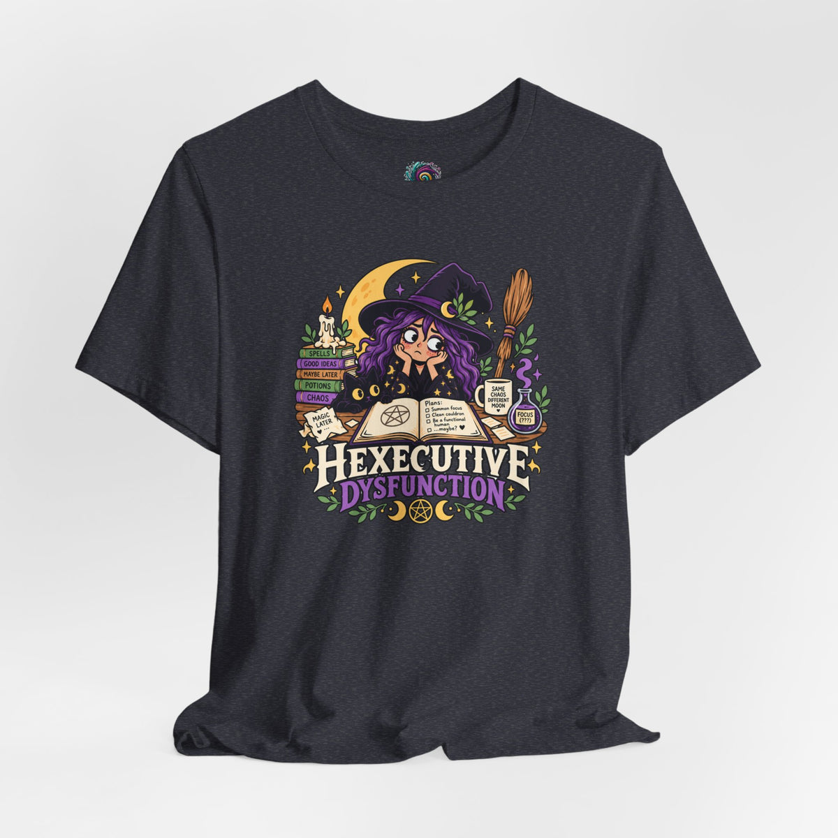 Hexecutive Dysfunction T-Shirt - Funny Witchy ADHD Humor Tee