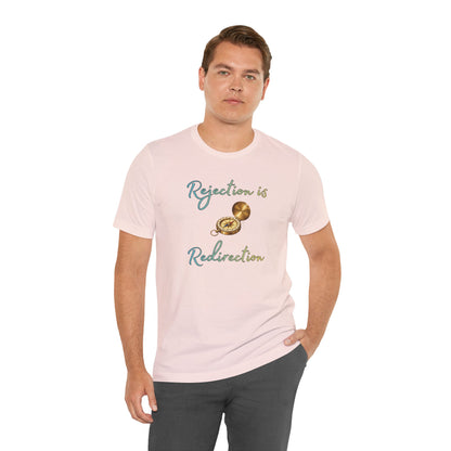 Rejection Is Redirection T-Shirt – Motivational Compass Quote Tee