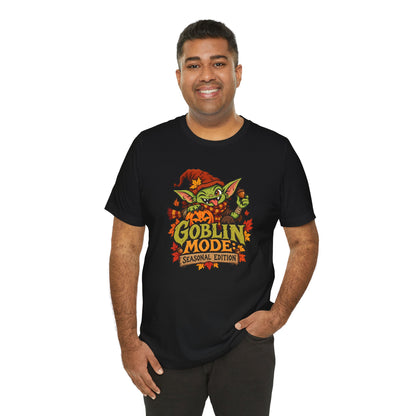 Goblin Mode Seasonal Edition T-Shirt – Funny Fall Goblincore Tee
