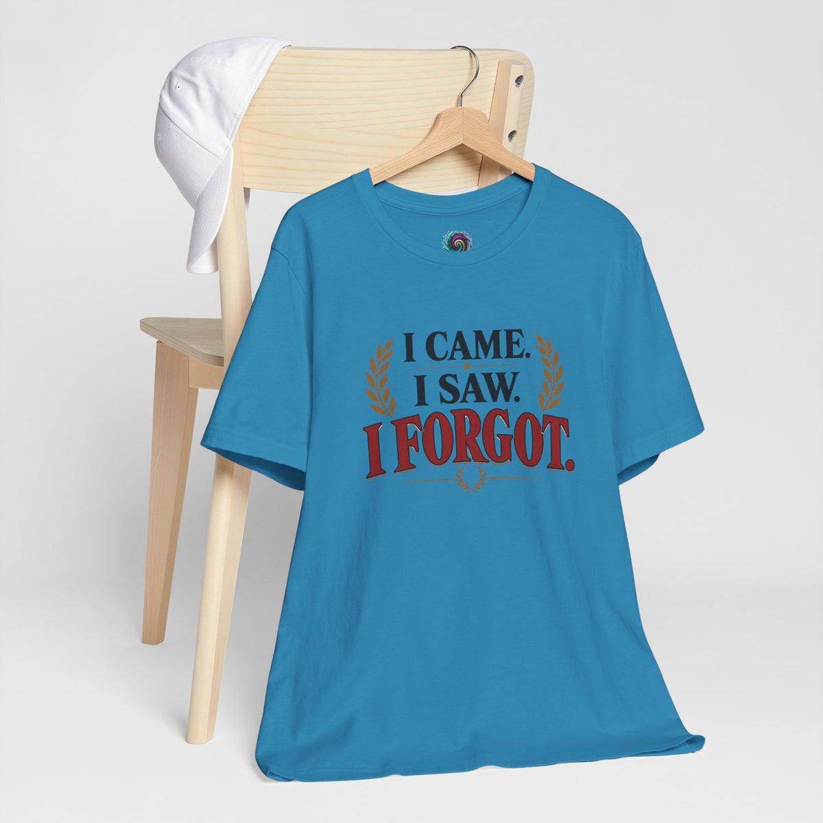 I Came, I Saw, I Forgot T-Shirt – Funny ADHD-Inspired Tee