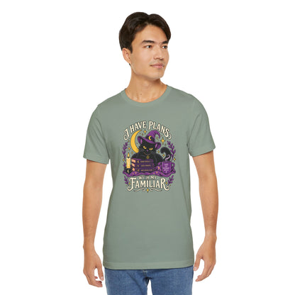 I Have Plans With My Familiar T-Shirt - Funny Witchy Introvert Cat Tee