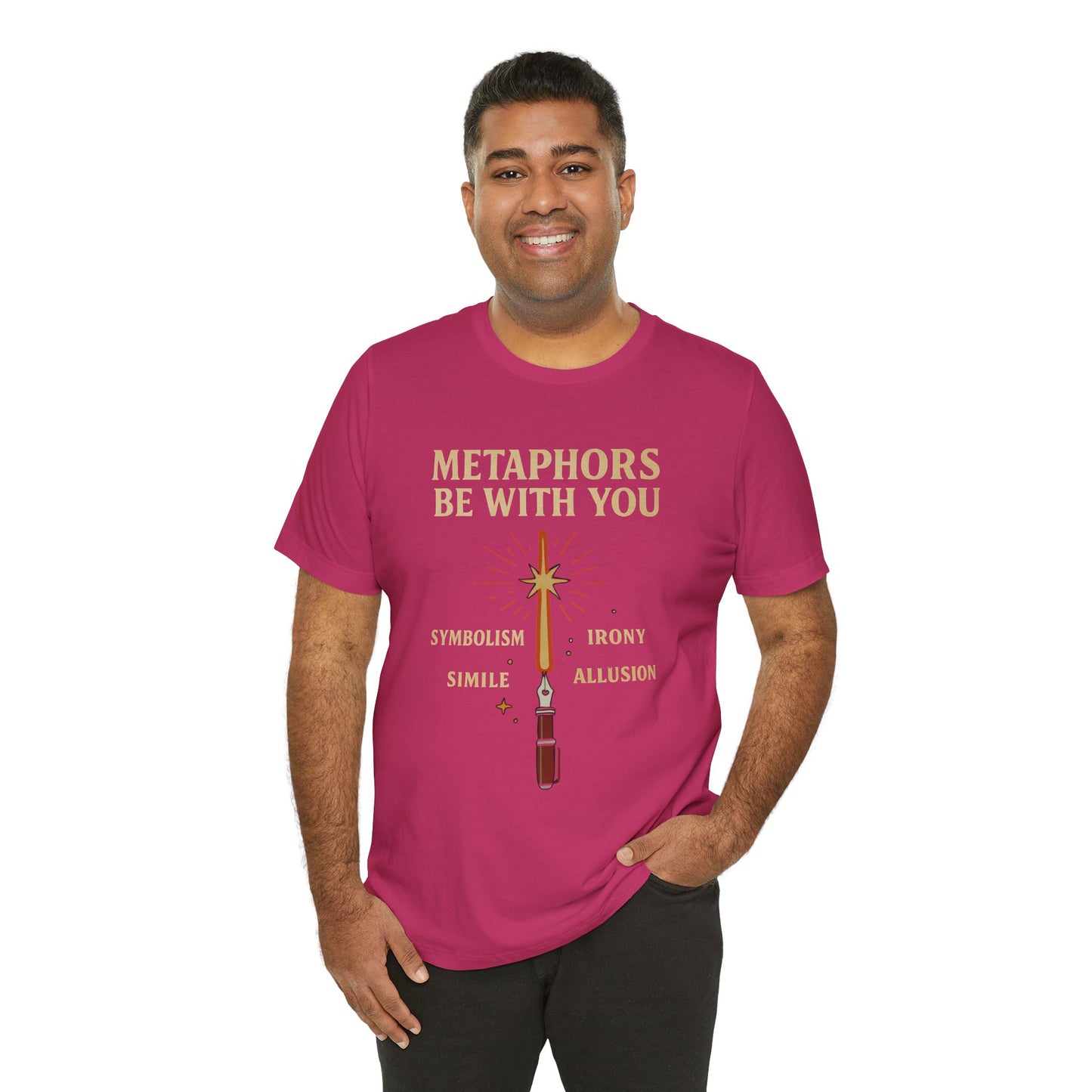 Metaphors Be With You T-Shirt – Inspired by Sci-Fi & Lit Class Heroes