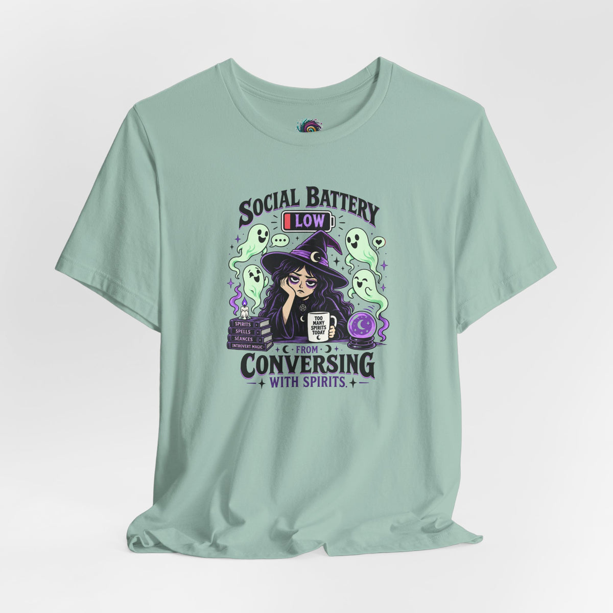 Social Battery Low From Conversing With Spirits T-Shirt