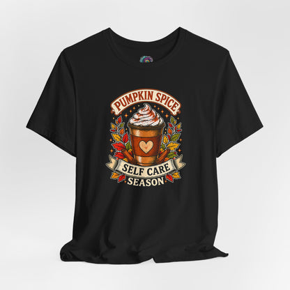 Pumpkin Spice Self Care Season T-Shirt – Funny Fall Coffee Tee