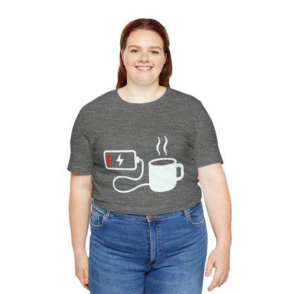 Low Battery Need Coffee Tee – Funny Caffeine Graphic T-Shirt