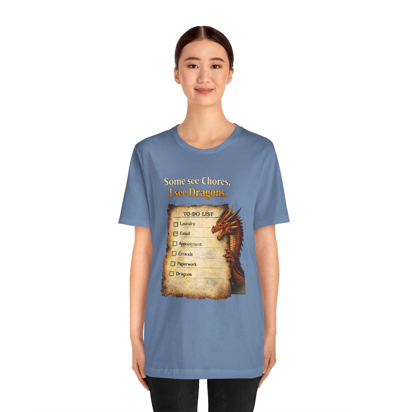 Some See Chores I See Dragons T-Shirt – Funny Fantasy Tee