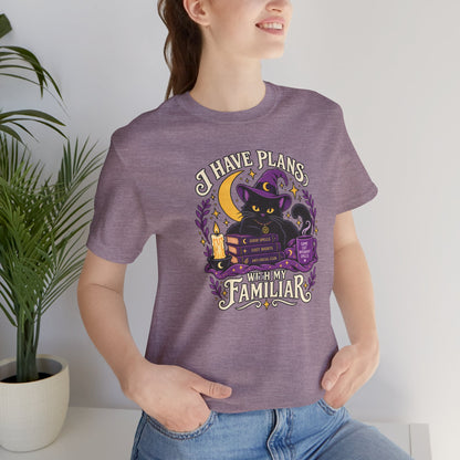 I Have Plans With My Familiar T-Shirt - Funny Witchy Introvert Cat Tee