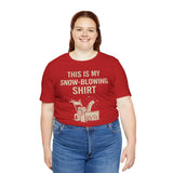 Red crewneck T-shirt with 'THIS IS MY SNOW-BLOWING SHIRT' text and snowblower illustration