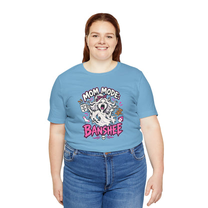Mom Mode Banshee T-Shirt – Funny Chaotic Mom Halloween Tee