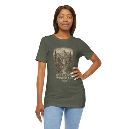 Not All Who Wander Are Lost T-Shirt – Tolkien Travel Tee for Nature Lovers