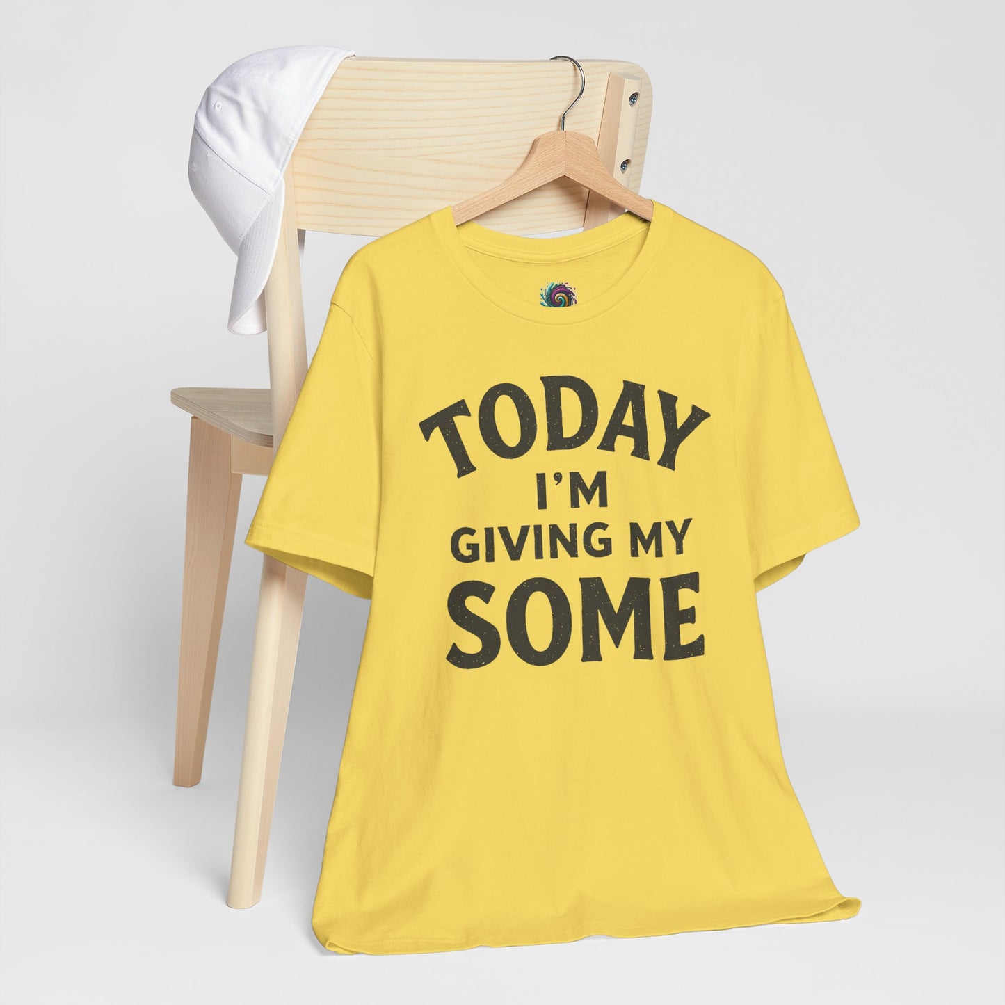 Today I’m Giving My Some T-Shirt – Funny Low-Energy Graphic Tee