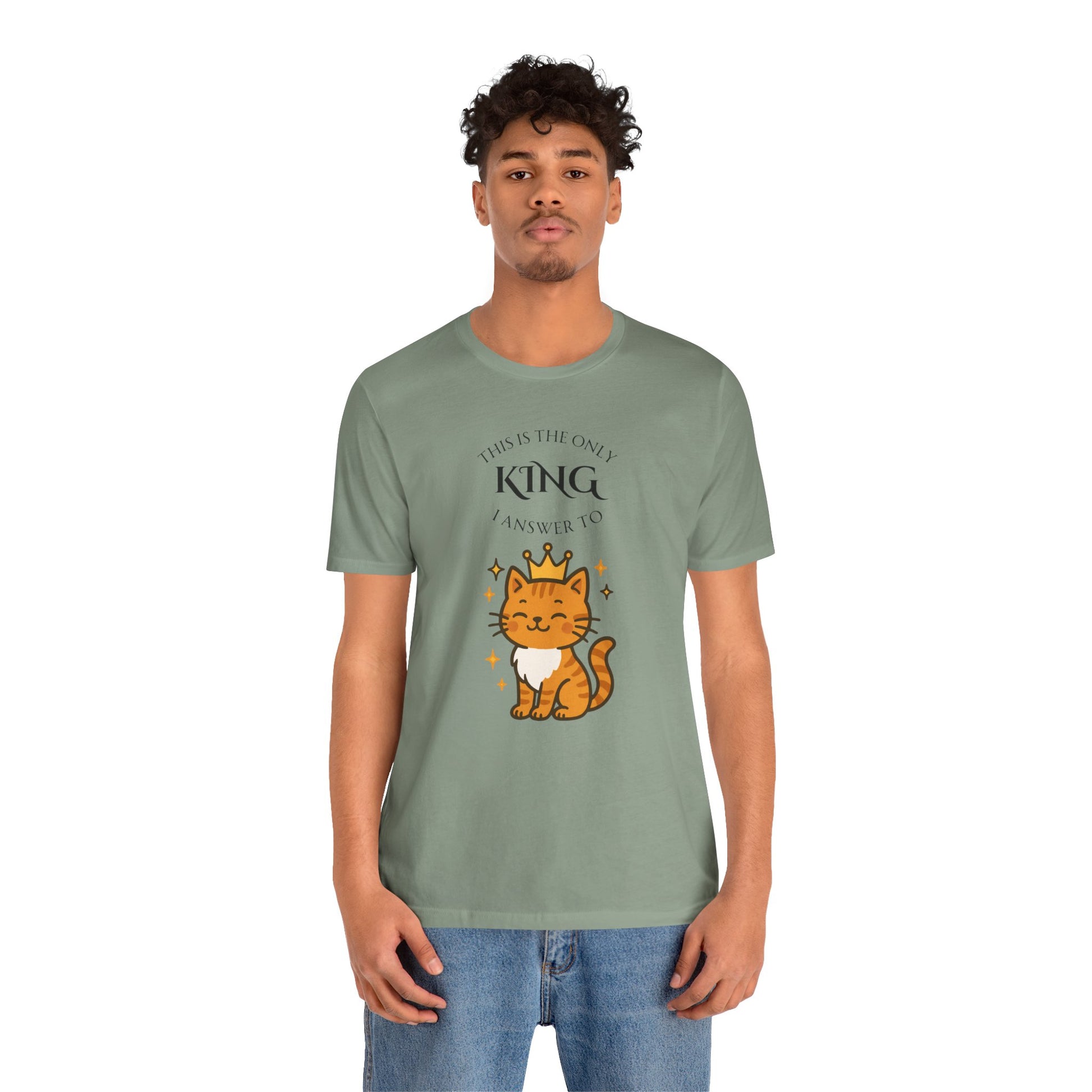 "The Only King I Answer To" T-Shirt – Cute Cat Lady Tee - WhimSpin - https://whimspin.com