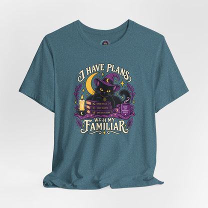I Have Plans With My Familiar T-Shirt - Funny Witchy Introvert Cat Tee