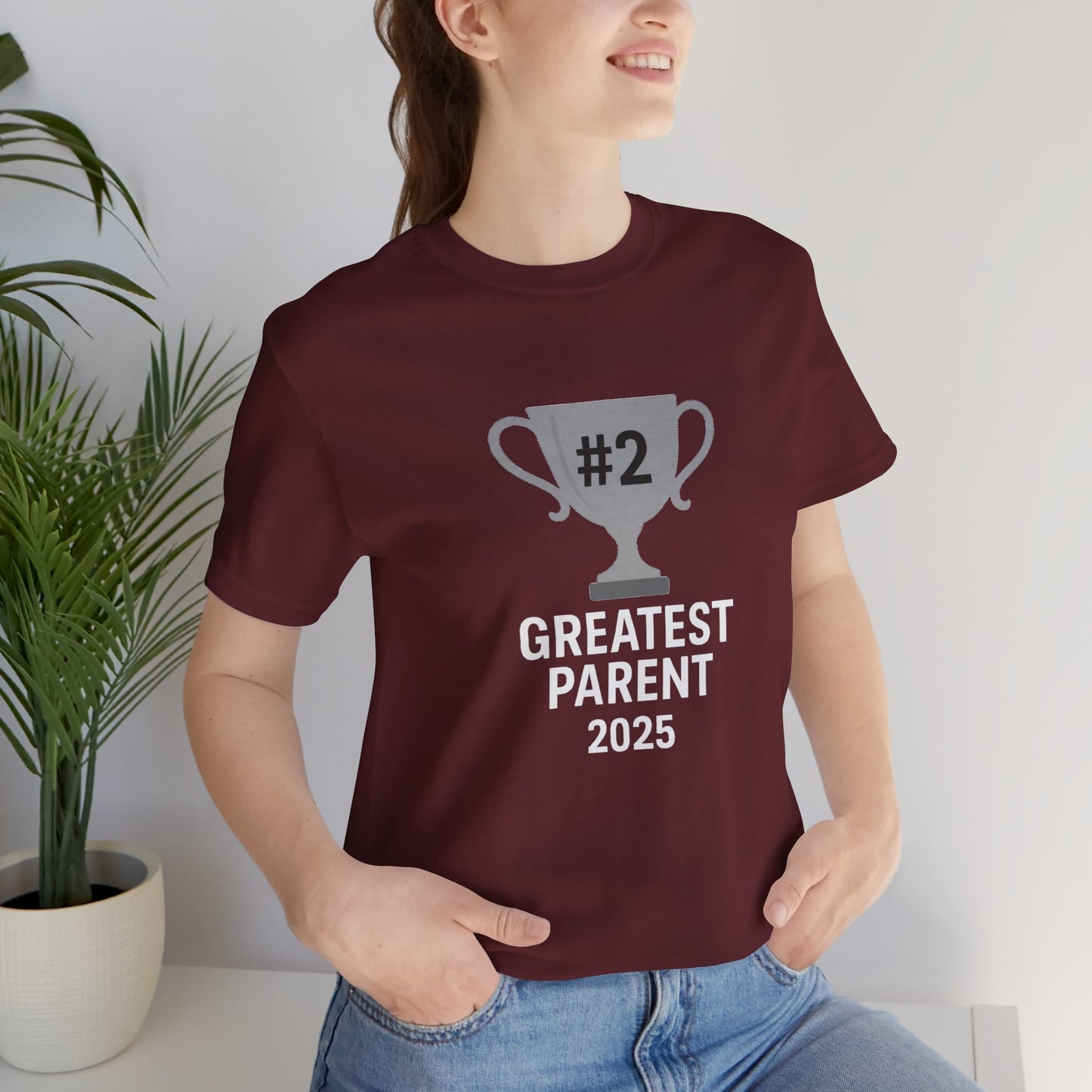 #2 Greatest Parent 2025 T-Shirt – Funny Family Trophy Tee