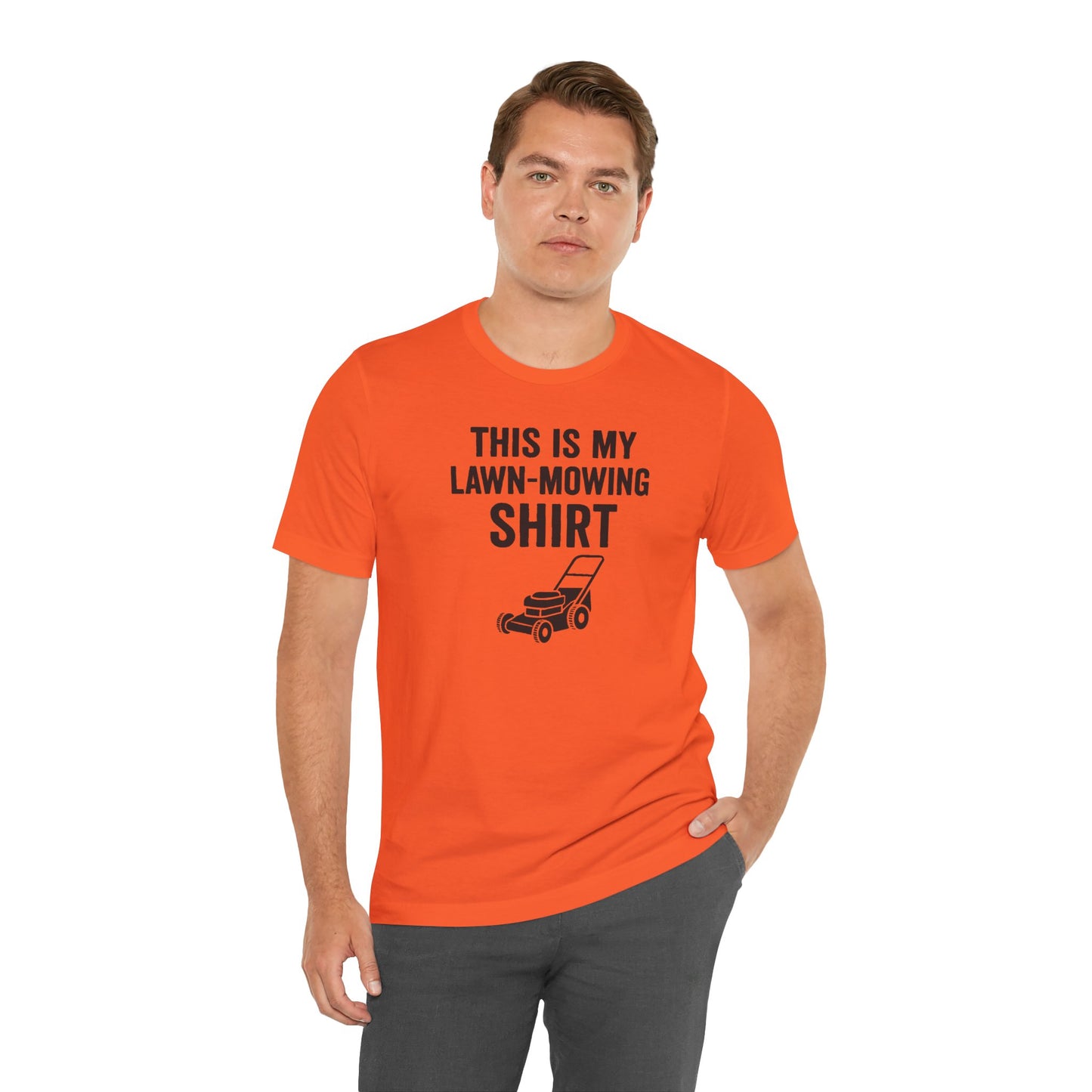 Lawn Mowing Tee – Funny Shirt Summer Yard Work T-shirt with Mower Graphic