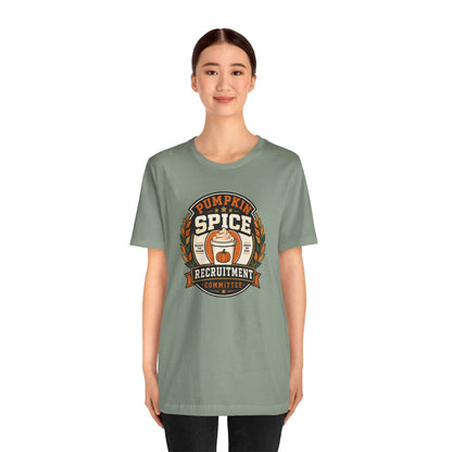 Pumpkin Spice Recruitment Committee T-Shirt – Funny Fall Tee