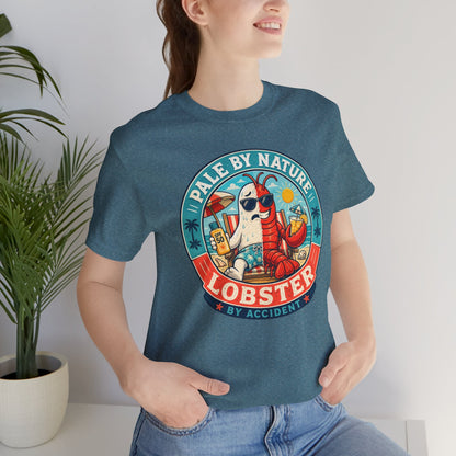 Pale by Nature Lobster by Accident T-Shirt – Funny Sunburn Summer Graphic Tee