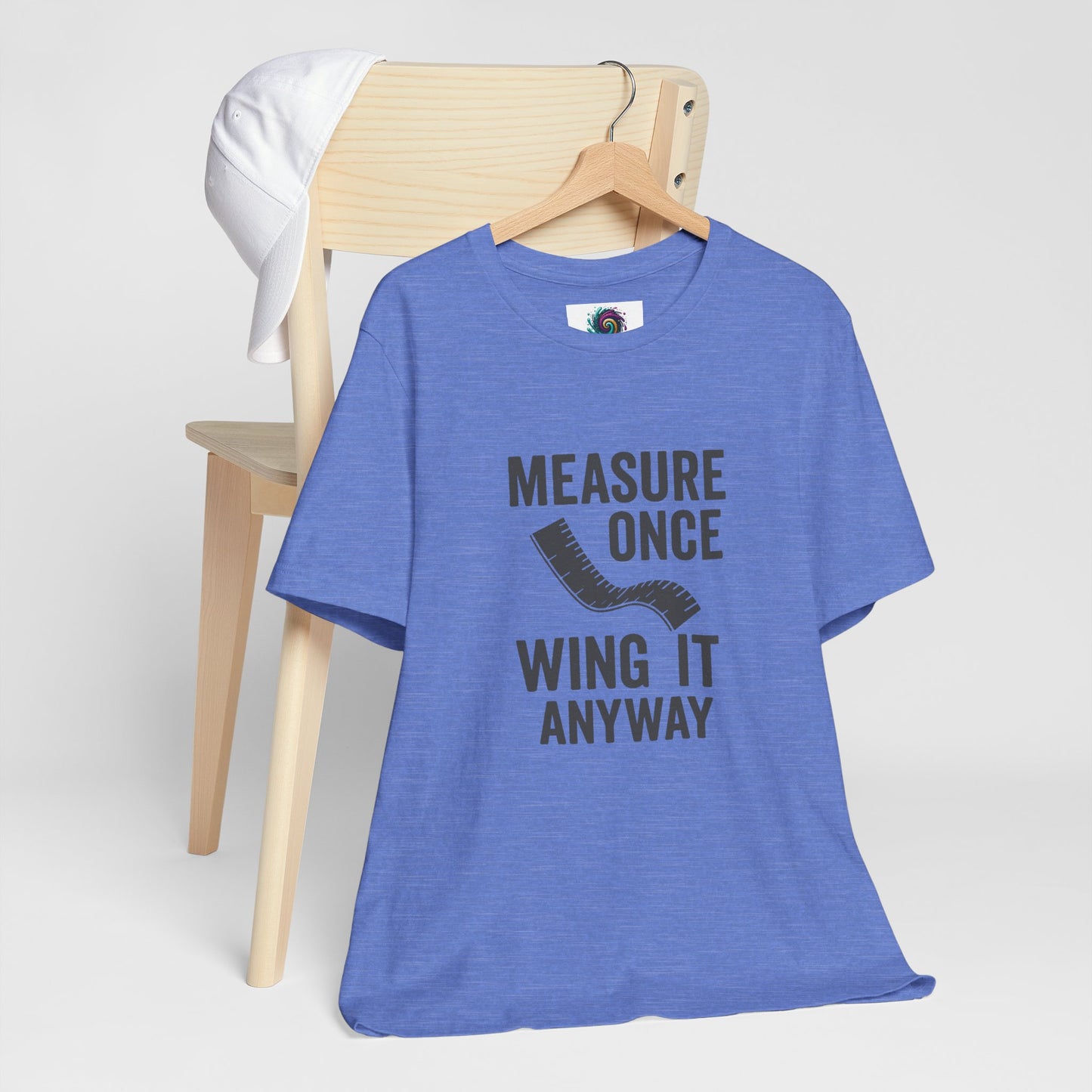 Measure Once Tee – Funny DIY Shirt for Crafters & Home Projects