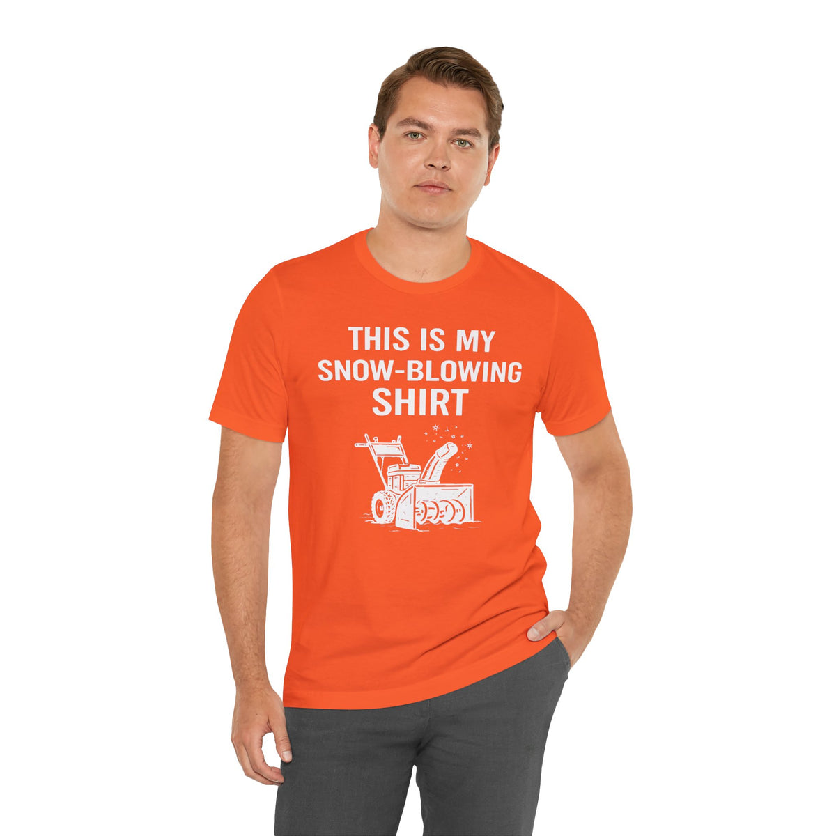 Orange crew-neck T-shirt, front “This is my snow-blowing shirt” text and icon