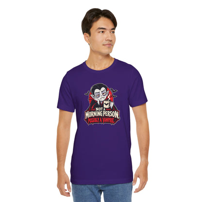 Not a Morning Person Possibly a Vampire T-Shirt – Funny Halloween Tee