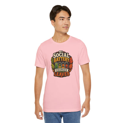 My Social Battery Changes With the Leaves T-Shirt – Funny Fall Tee