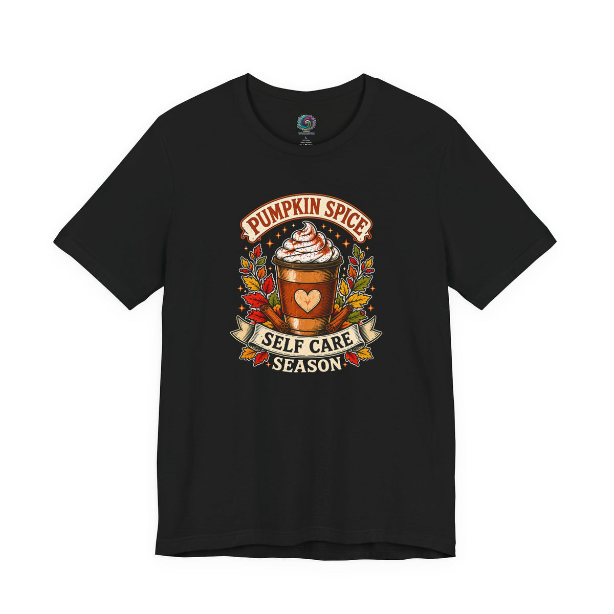 Pumpkin Spice Self Care Season T-Shirt – Funny Fall Coffee Tee