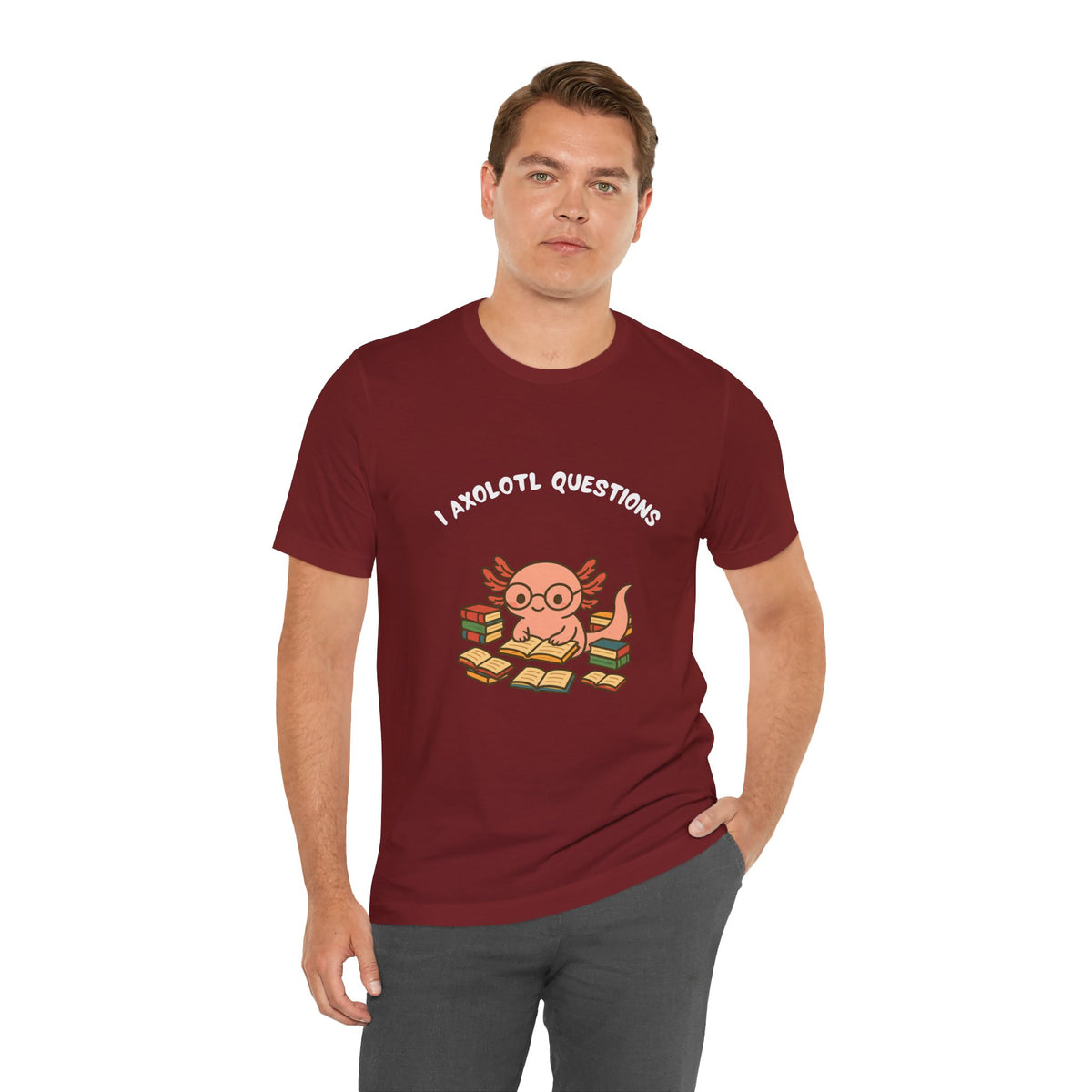 Burgundy short-sleeve T-shirt with “I axolotl questions” and axolotl illustration