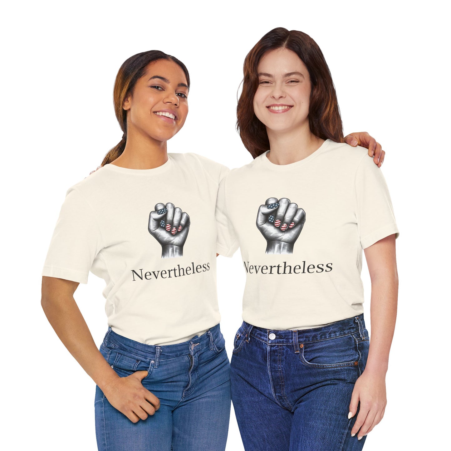 Nevertheless Feminist T-Shirt – Resist Fist Graphic Protest Tee