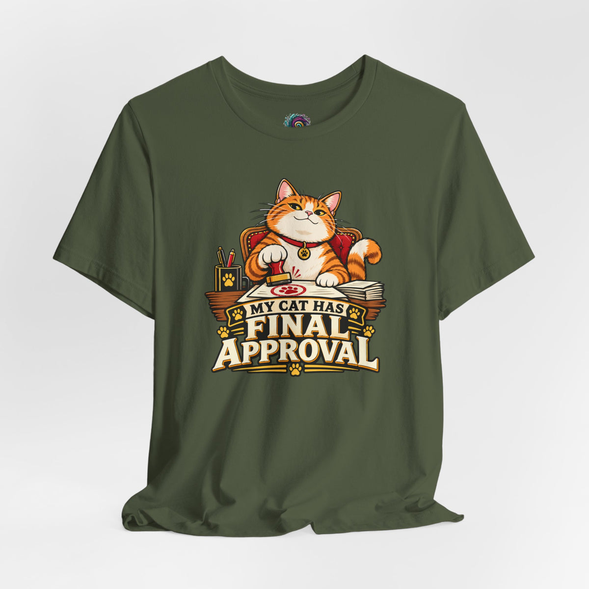 My Cat Has Final Approval T-Shirt – Funny Cat Boss Tee