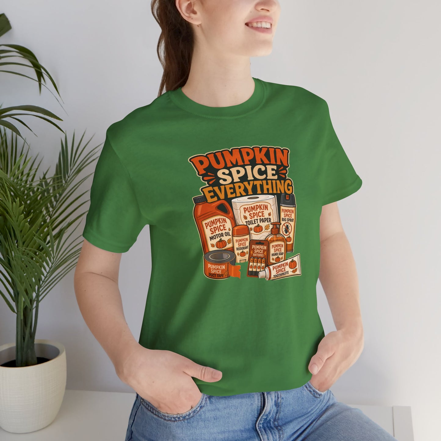 Pumpkin Spice Everything T-Shirt – Funny Fall Trend Parody Tee