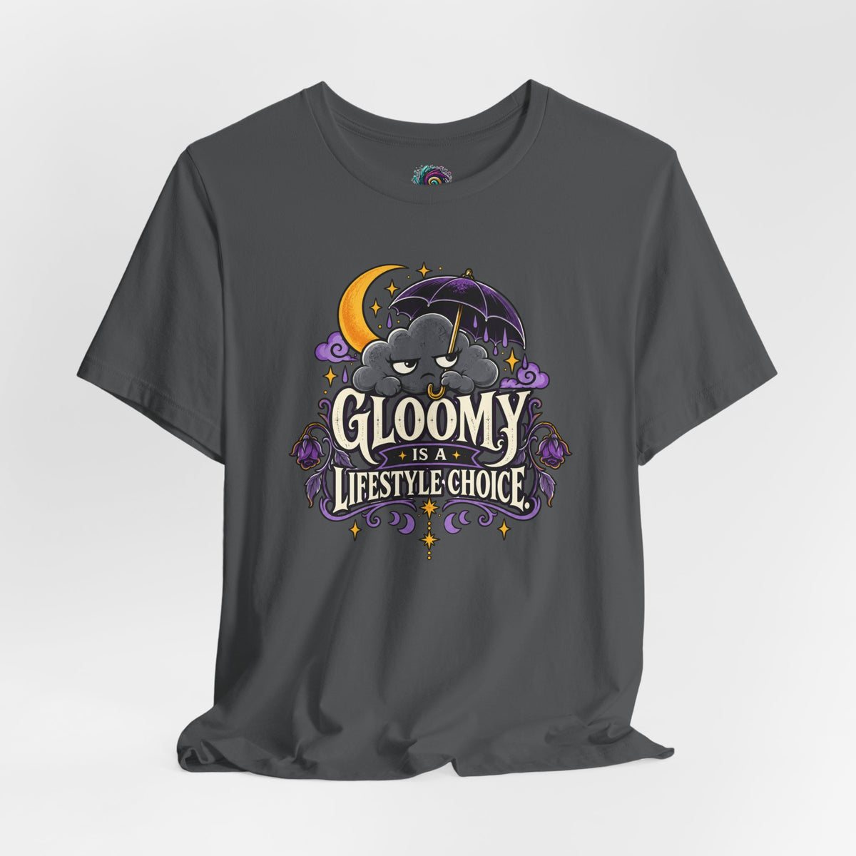 Gloomy Is a Lifestyle Choice T-Shirt – Funny Goth Halloween Tee