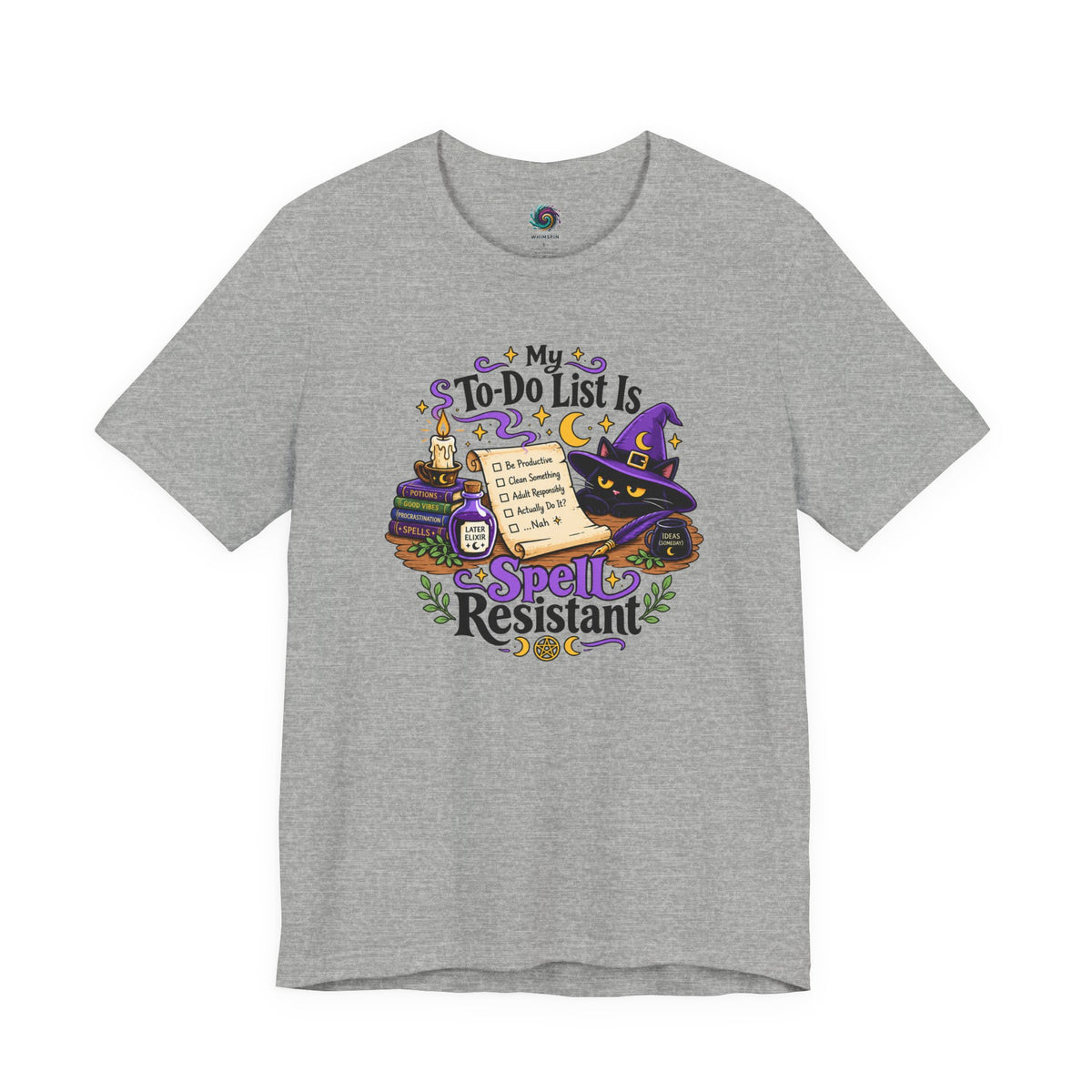 My To-Do List Is Spell Resistant T-Shirt – Funny Witchy ADHD Tee