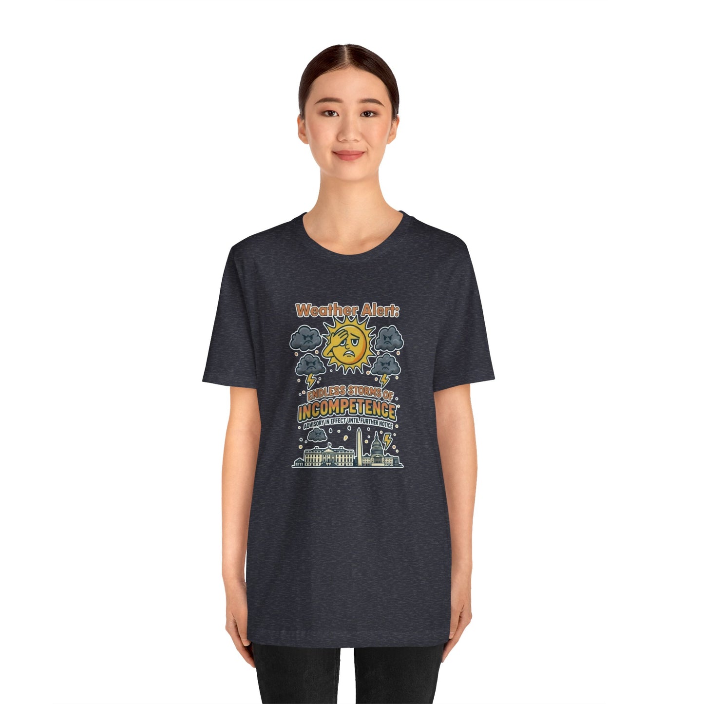 Weather Alert Political Satire T-Shirt – Funny Protest Shirt | Whimspin